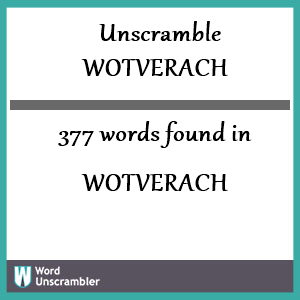 377 words unscrambled from wotverach