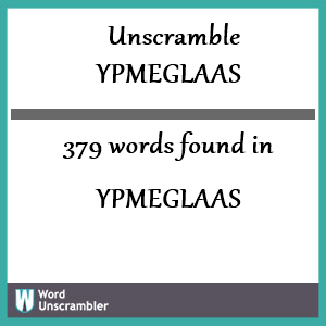 379 words unscrambled from ypmeglaas