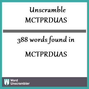 388 words unscrambled from mctprduas