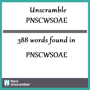 388 words unscrambled from pnscwsoae