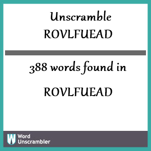 388 words unscrambled from rovlfuead