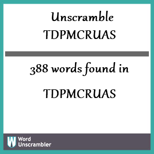 388 words unscrambled from tdpmcruas