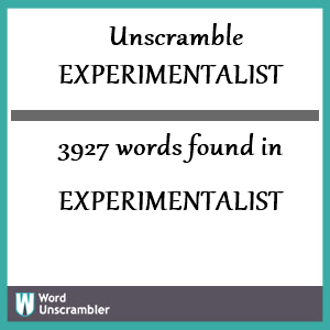 3927 words unscrambled from experimentalist