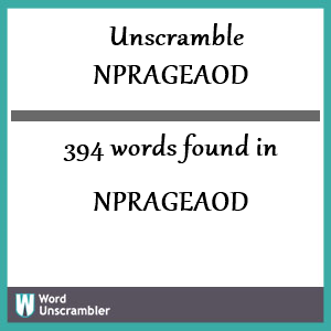 394 words unscrambled from nprageaod