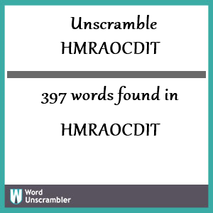 397 words unscrambled from hmraocdit