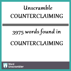 3975 words unscrambled from counterclaiming
