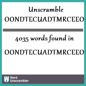 4035 words unscrambled from oondtecuadtmrceeoanp