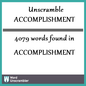 4079 words unscrambled from accomplishment