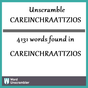 4131 words unscrambled from careinchraattzios