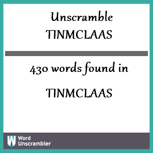 430 words unscrambled from tinmclaas