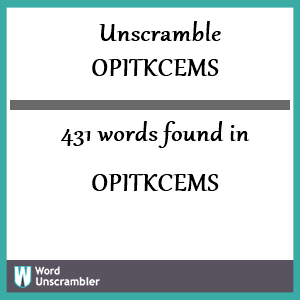 431 words unscrambled from opitkcems