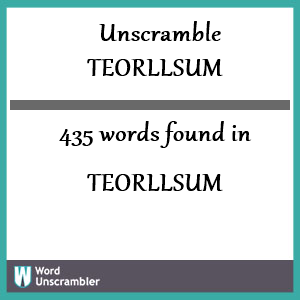 435 words unscrambled from teorllsum