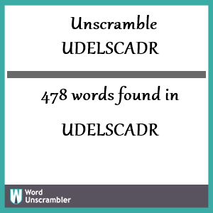 478 words unscrambled from udelscadr