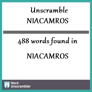 488 words unscrambled from niacamros