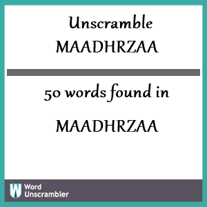 50 words unscrambled from maadhrzaa