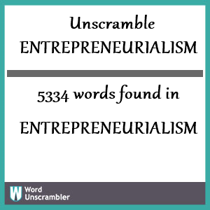 5334 words unscrambled from entrepreneurialism