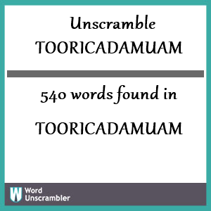 540 words unscrambled from tooricadamuam