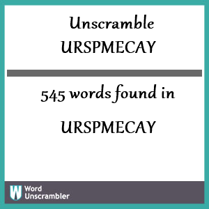 545 words unscrambled from urspmecay