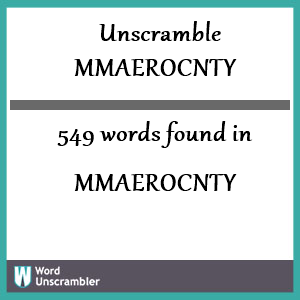 549 words unscrambled from mmaerocnty