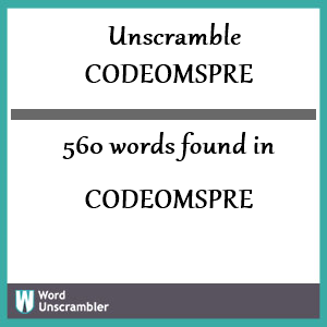 560 words unscrambled from codeomspre