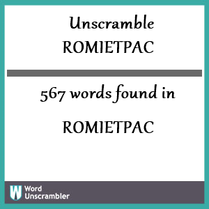 567 words unscrambled from romietpac