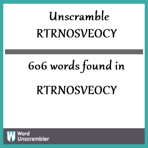 606 words unscrambled from rtrnosveocy