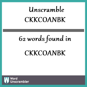 62 words unscrambled from ckkcoanbk