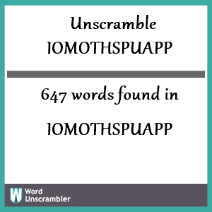 647 words unscrambled from iomothspuapp