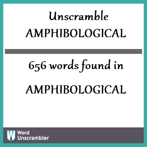 656 words unscrambled from amphibological