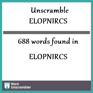 688 words unscrambled from elopnircs