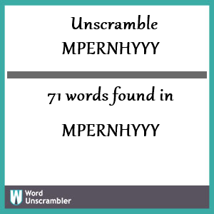 71 words unscrambled from mpernhyyy