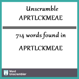 714 words unscrambled from aprtlckmeae