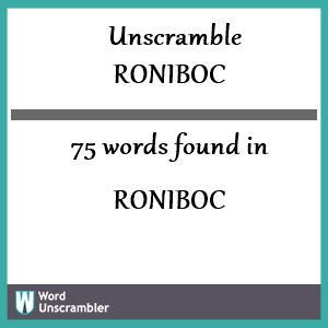 75 words unscrambled from roniboc