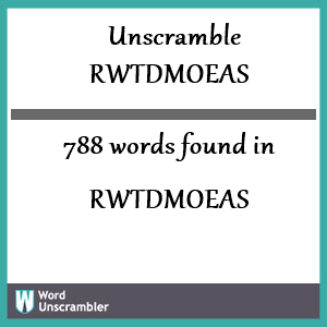 788 words unscrambled from rwtdmoeas