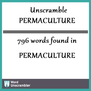 796 words unscrambled from permaculture