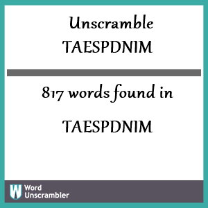 817 words unscrambled from taespdnim
