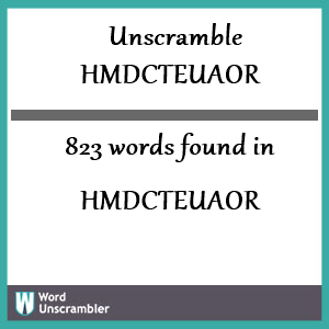 823 words unscrambled from hmdcteuaor