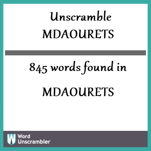 845 words unscrambled from mdaourets