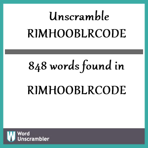 848 words unscrambled from rimhooblrcode