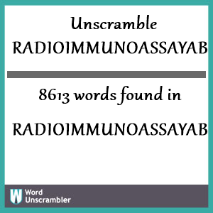 8613 words unscrambled from radioimmunoassayable