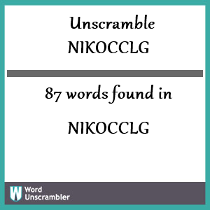 87 words unscrambled from nikocclg