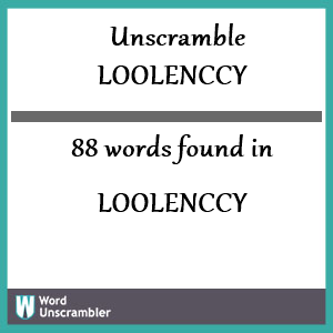 88 words unscrambled from loolenccy
