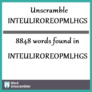8848 words unscrambled from inteuliroreopmlhgs