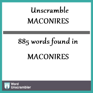885 words unscrambled from maconires