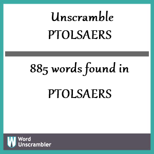 885 words unscrambled from ptolsaers