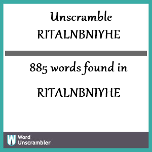 885 words unscrambled from ritalnbniyhe