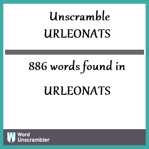 886 words unscrambled from urleonats