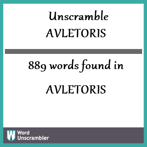 889 words unscrambled from avletoris