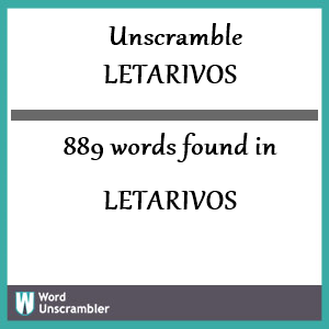 889 words unscrambled from letarivos