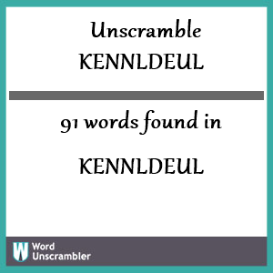 91 words unscrambled from kennldeul